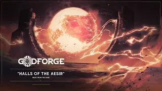 Halls Of Aesir [OFFICIAL AUDIO] | Godforge Soundtrack 2025