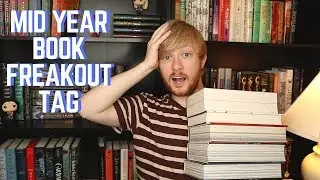 MIDYEAR BOOK FREAK OUT TAG | 2018