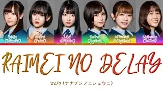 22/7 Akagumi (紅組) - Raimei no Delay (雷鳴のDelay) ColorCoded Lyrics Kan|Rom|Eng
