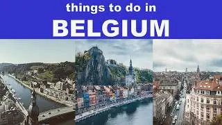 THINGS TO DO IN BELGIUM | PLACES TO VISIT IN BELGIUM | BELGIUM TOURIST PLACES | BELGIUM NIGHTLIFE