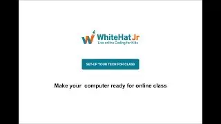 Set-up Tech for your class | Whitehat Jr