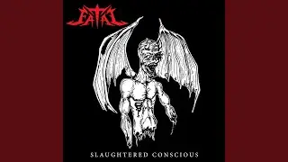 Slaughtered Conscious