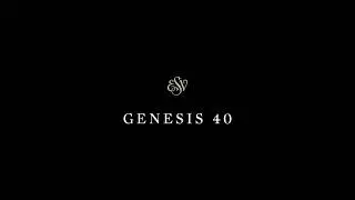 Genesis 40 - English Standard Version (ESV)