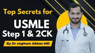 Top Secrets for USMLE Prep Step 1 & 2CK You Must Know!