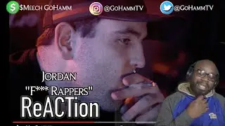 American Reacts | JORDAN - F*** Rappers [GoHammTV]