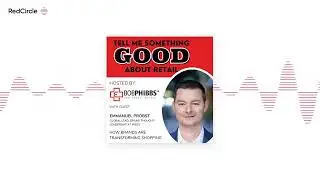 Podcast episode Tell Me Something Good About Retail - Emmanuel Probst, Ipso