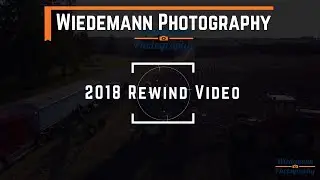 Wiedemann Photography - 2018 Year in Review