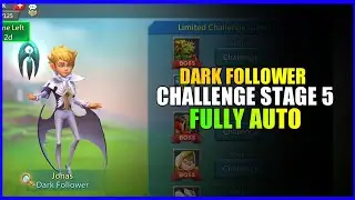 Lords Mobile dark follower limited challenge stage 5 fully auto|Jonas stage 5 fully auto