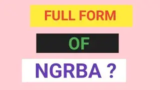 NGRBA FULL FORM (PART-1694)// WHAT IS THE FULL FORM OF NGRBA?// FULL FORM OF NGRBA//