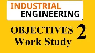 Industrial Engineering Objective 2 (Work Sutdy) for UPPSC AE, UPSSSC, NPCIL, NCL, RRB