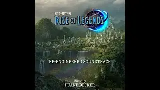 Rise Of Nations: Rise Of Legends (Re-Engineered Soundtrack)