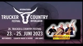 Bermudas Party & CoverBand - INTERLAKEN 2023 TRUCKER & COUNTRY