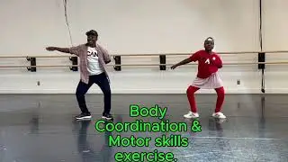 Dance and Fitness Move to Build Body-Coordination & Motor Skills Development