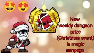 Next weekly dungeon prize in magic rampage 🤩😍 (Christmas event prize)