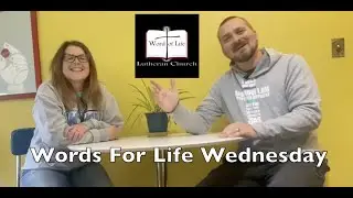 Words For Life Wednesday - September 17th