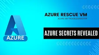 #Azure Rescue VM Guide: Fix Failed Virtual Machines Quickly!