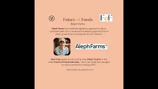Delivering Cultivated Beef to the World - Aleph Farms