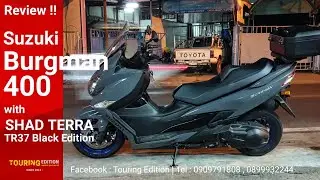 Review Burgman 400 with SHAD TERRA TR37 Black Edition