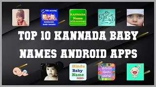 Top 10 Kannada Baby Names Android App | Review