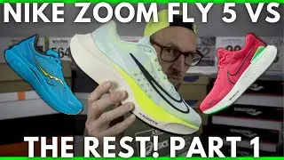 NIKE ZOOM FLY 5 ПРОТИВ ОСТАЛЬНЫХ | ADIDAS BOSTON 10, INVINCIBLE RUN FK 2, ENDORPHIN SPEED 3 и MAGIC SPEED