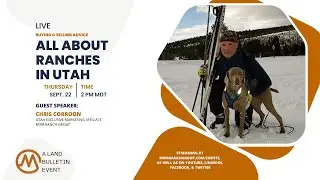 Buying & Selling Advice: All About Ranches in Utah