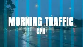 CPH:ZEN - Relaxing Morning Traffic in the Autumn Rain Copenhagen, Langebro