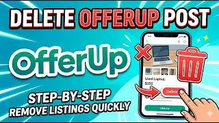 How to Delete/Remove Post on Offerup | Offerup App Delete Listing Guide | Offerup Take Down a Post