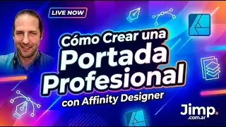 Cómo Crear una Portada Profesional con Affinity | Tutorial en Vivo | Jimp.com.ar