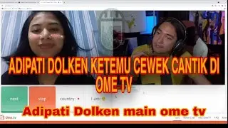 ADIPATI DOLKEN KETEMU CEWEK CANTIK DI OME TV || ADIPATI DOLKEN MAIN OME TV