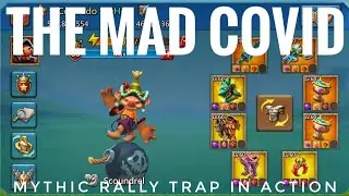 MYTHIC RALLYTRAP ACCOUNT OVERVIEW! - TAKING MYTHIC T5 RALLIES IN MONSTER GEAR! - Lords Mobile