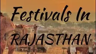 Famous Festivals in Rajasthan | RAJASTHAN CULTURE