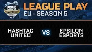 HASHTAG UNITED vs EPSILON ESPORTS - Play in