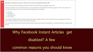 Why Instant Articles get disabled? some very common reason publisher should know.