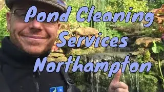 Pond Cleaning Services Northampton - Pond Services | UK