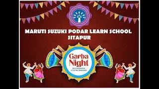 LIVE // GARBA NIGHT // MARUTI SUZUKI PODAR LEARN SCHOOL // SITAPUR // 26/9/2025
