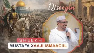 Taariikhda Qudus Falastiin - SHEEKH MUSTAFA XAAJI ISMACIIL 2026