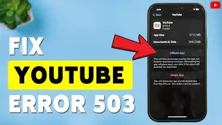 How To Fix YouTube Error 503 | Troubleshoot YouTube Service Unavailable Issue 2026