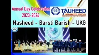 P11-Nasheed BarastiBarish-Kindergarten-Tauheed Integrated School Hubli-Annual Day Celebration2023-24