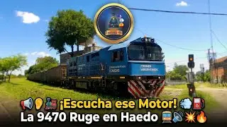 📢👂🚂 &iexcl;Escucha ese Motor! 💨⛽ La 9470 Ruge en Haedo 🚉🔊💥🔥