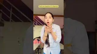 Teacher ki chamchi 😂 #shorts #viral #explorepage #relatable