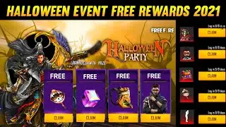 FREE FIRE HALLOWEEN EVENT FREE REWARDS 2021 | FREE FIRE NEW EVENT | HALLOWEEN EVENT FREE FIRE 2021 |