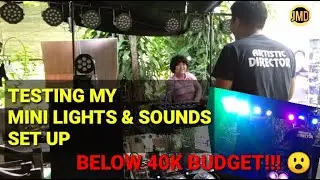 Budget Mini Lights & Sounds Set-Up and Testing | Sound Check (40K)