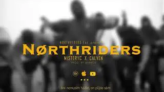 🇨🇿 Misteryc & Calven - N&Oslash;RTHRIDERS (Official Lyrics Video) | #czdrill #NDRZ