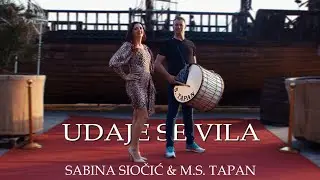 SABINA SIOCIC & MS TAPAN - UDAJE SE VILA (Official Video 4K)