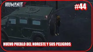 HUMANITZ #44 NUEVO PUEBLO DE NORESTE Y SUS PELIGROS