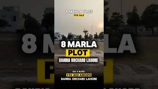8 Marla Plot Bahria Orchard Lahore OLC A Block #plotforsale #8marla #bahriaorchard