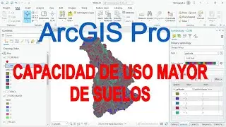 Crear Mapa de Capacidad de Uso Mayor de Suelos en ArcGIS Pro
