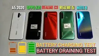 Battery Charging & Battery Drain Test || A5 2020 - OPPO A31- Realme C3 - Realme 5i - Redmi Note 8