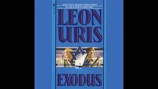 Exodus: A Novel of Israel by Leon Uris | Full Audiobook
