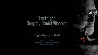 Taylor Swift &ndash; Fortnight (Stripped Down Piano Cover)